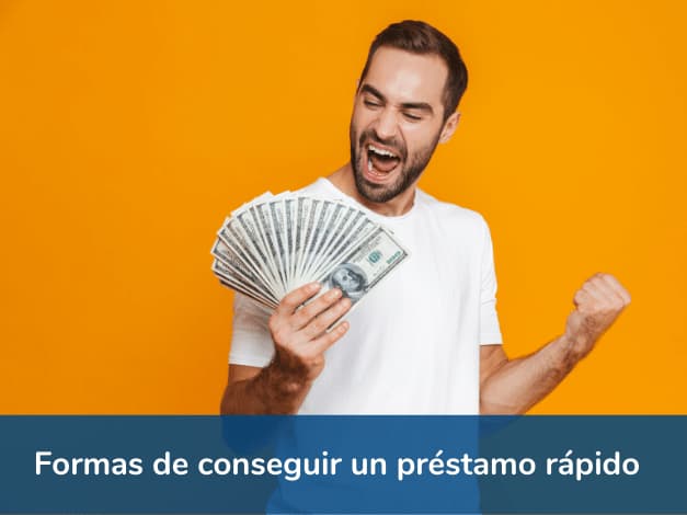 Formas de conseguir dinero rápido