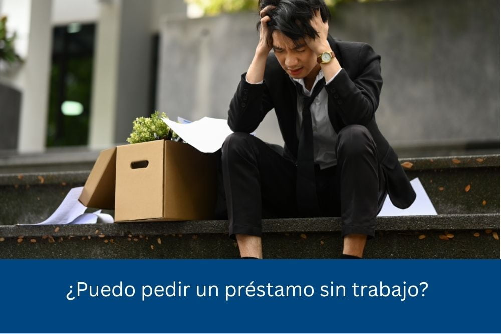 prestamo sin trabajo
